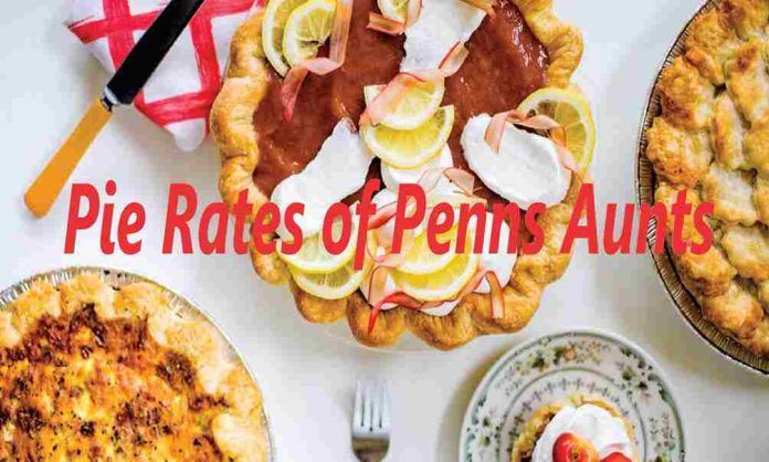 Pie rates of penns aunts