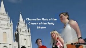 Chancellor Flats of the Church of the Fatty Shatty