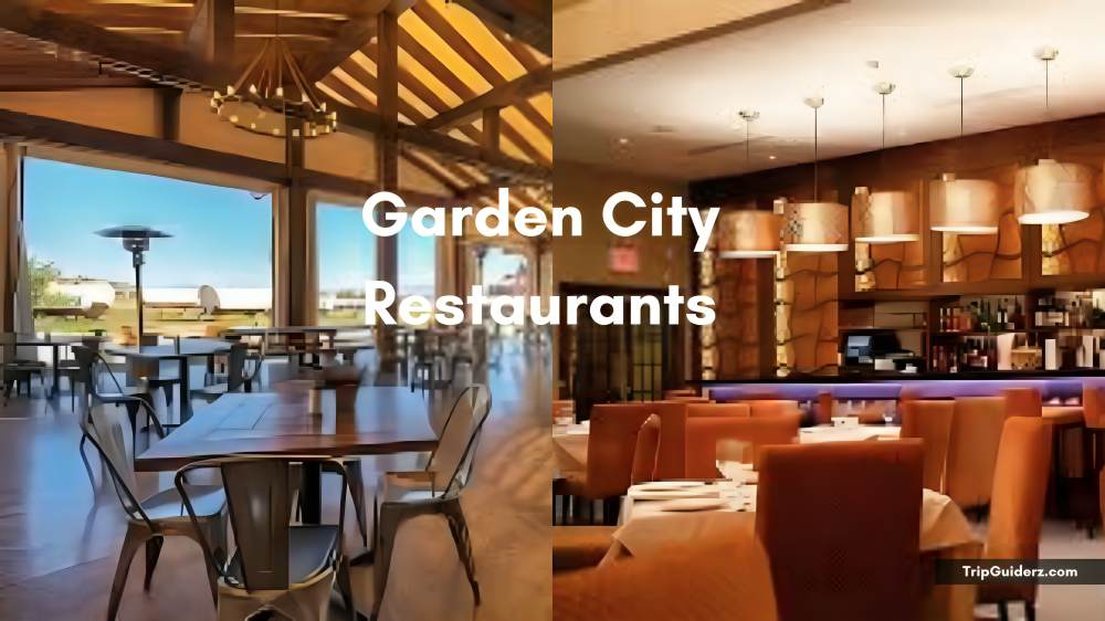 Garden City Restaurants