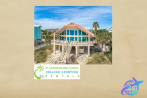 Collins Rentals St George Island: Your Ultimate Beachfront Getaway Awaits