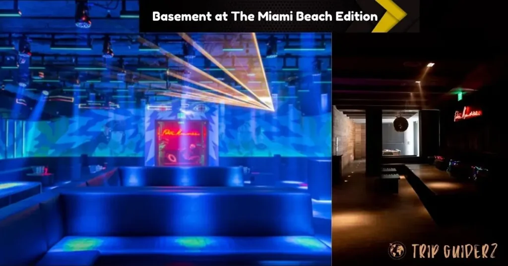 The Miami Beach Edition's basement, highlighting a trendy nightclub environment with dynamic lighting and contemporary furnishings