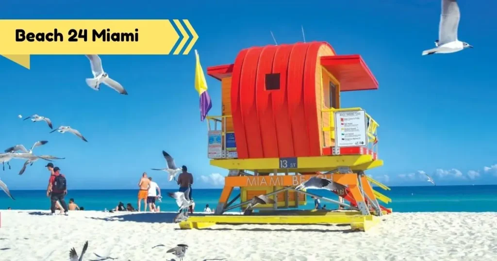 Beach 24 Miami