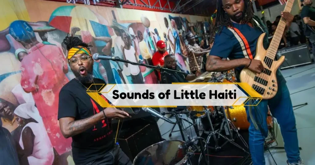Explore Sounds of Little Haiti