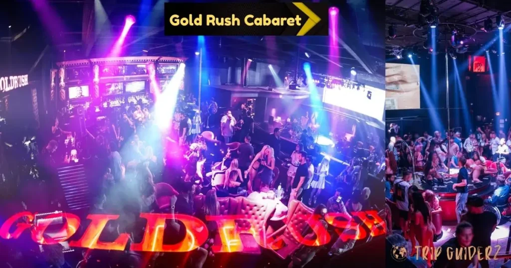 A performer dancing on stage at Gold Rush Cabaret club
