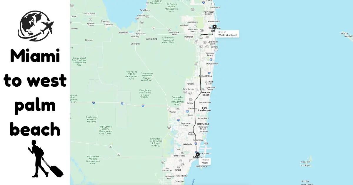 How To Travel From West Palm Beach To Miami In 2025