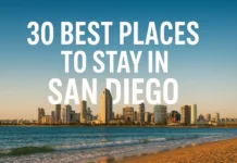 30 Best Places to Stay in San Diego: Top Areas & Hotels Prices Guide 2025 Best Places to Stay in San Diego: Top Areas & Hotels Prices Guide 2025