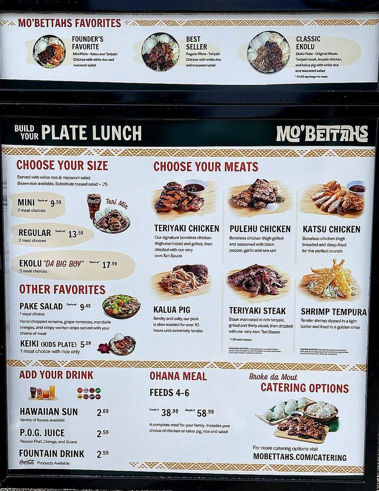 A comprehensive overhead menu board at a Mo' Bettahs restaurant, featuring sections for Favorites, a "Build Your Plate Lunch" guide, "Other Favorites," "Add Your Drink," and Catering Options.