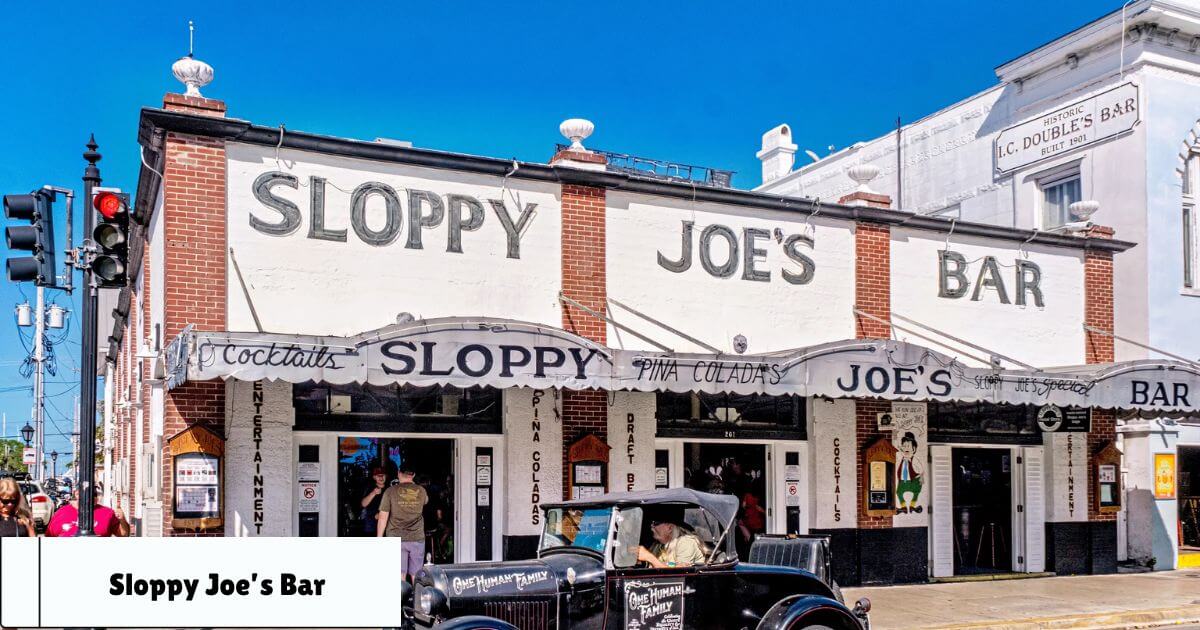 Sloppy Joe’s Bar