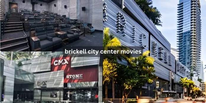 brickell-city-center-movies Watching a movie at brickell city center movies isn't just about catching the latest release it's a full night out that blends luxury seating